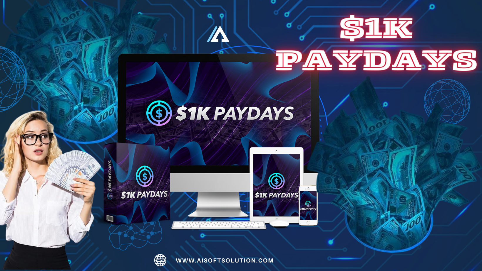 $1K PAYDAYS Review: Make Money With Free Traffic