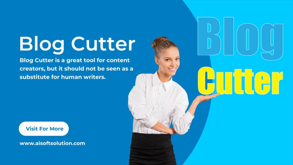 Blog Cutter